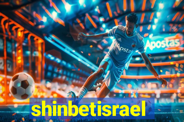 shinbetisrael