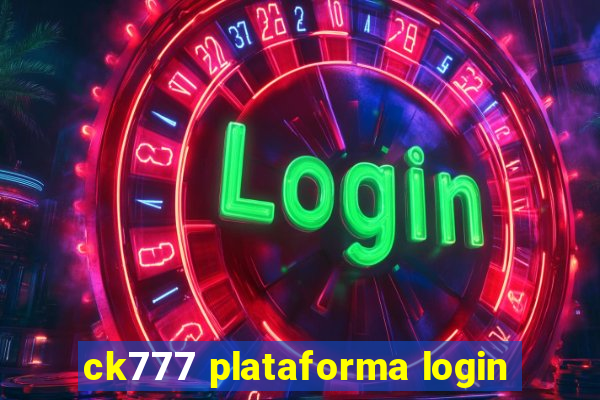 ck777 plataforma login