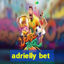 adrielly bet