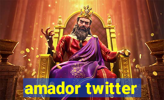 amador twitter