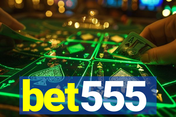 bet555