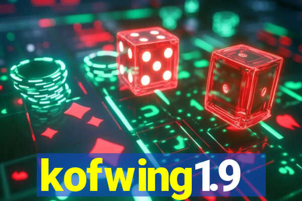 kofwing1.9