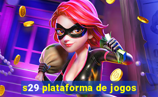 s29 plataforma de jogos