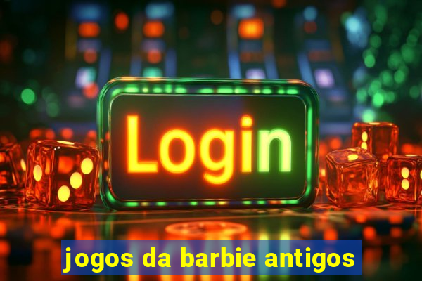 jogos da barbie antigos