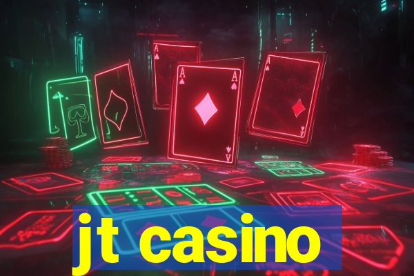 jt casino