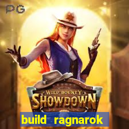 build ragnarok history reborn shadow