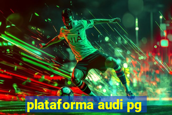 plataforma audi pg