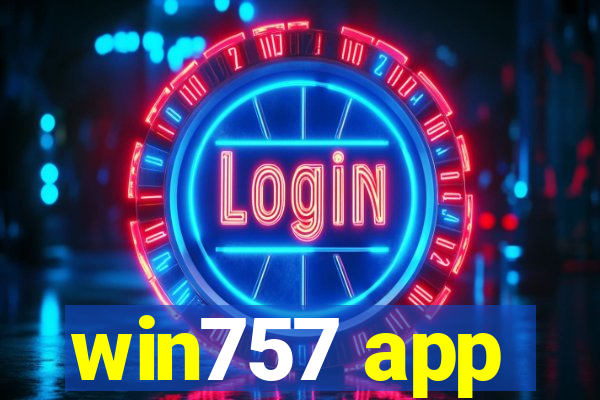 win757 app