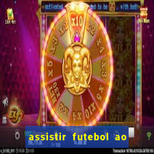 assistir futebol ao vivo grátis tv 0800