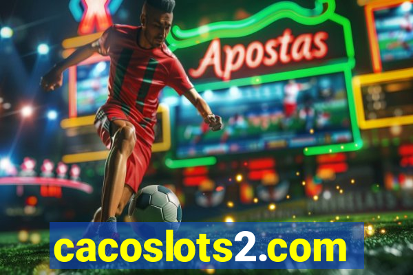 cacoslots2.com