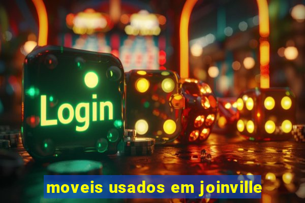 moveis usados em joinville