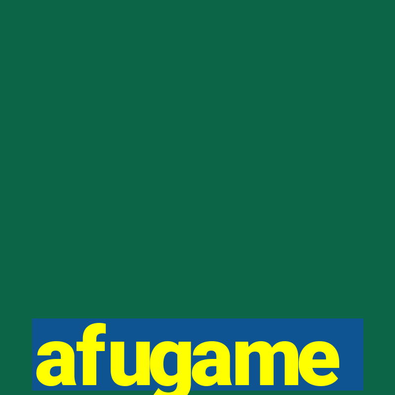 afugame