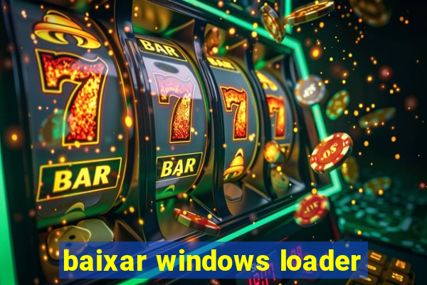 baixar windows loader