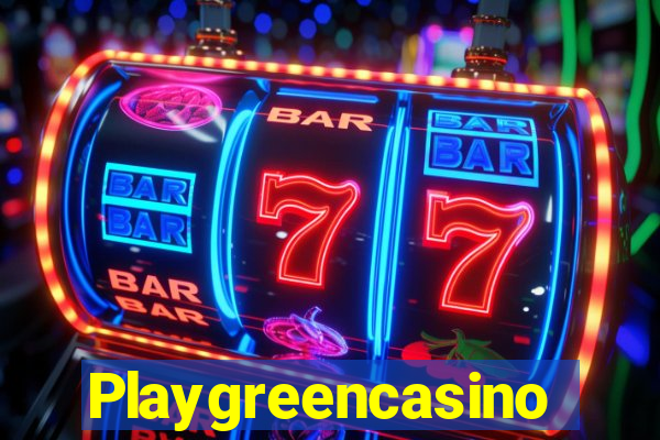 Playgreencasino