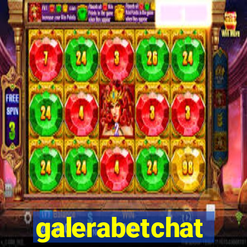 galerabetchat