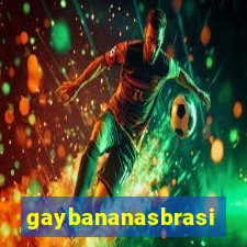 gaybananasbrasil