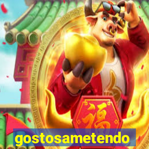 gostosametendo