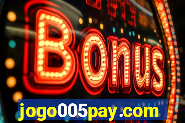 jogo005pay.com