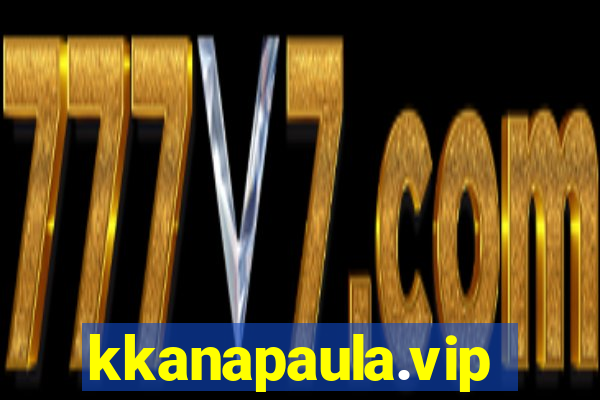 kkanapaula.vip