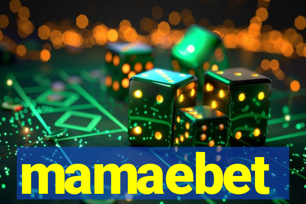 mamaebet