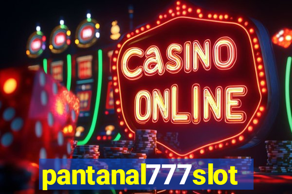 pantanal777slots.com