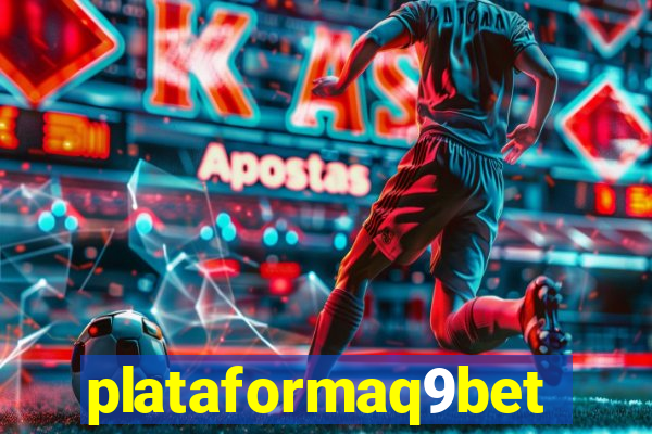 plataformaq9bet