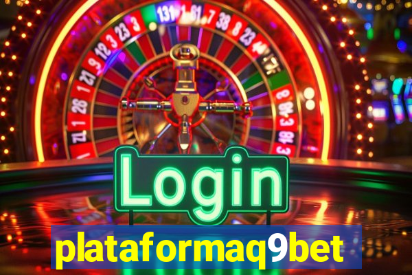 plataformaq9bet