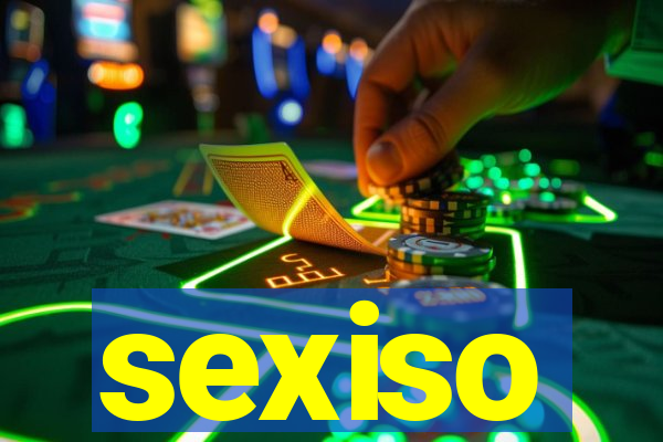 sexiso