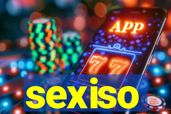 sexiso