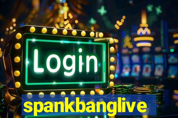 spankbanglive