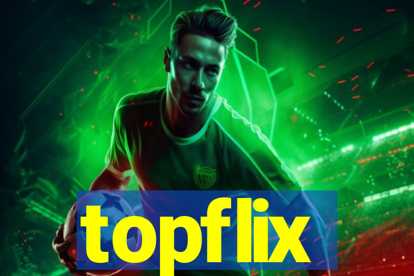 topflix