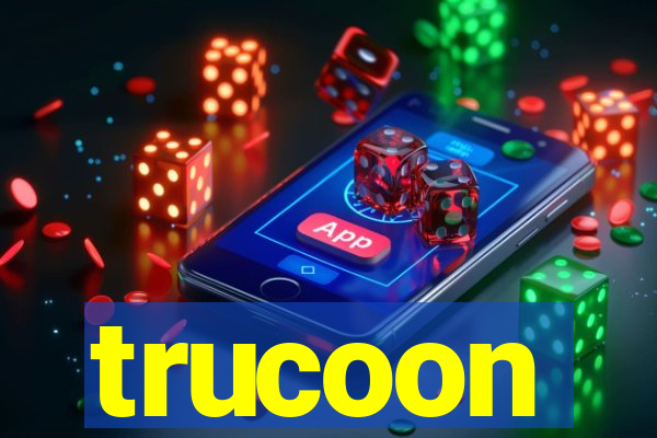 trucoon