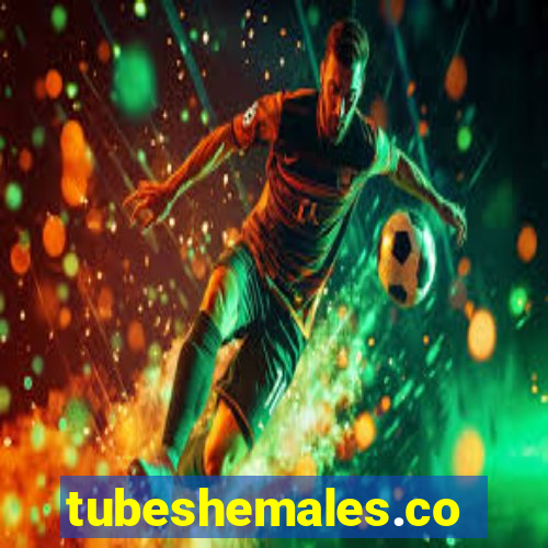 tubeshemales.com