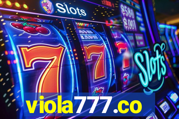 viola777.co