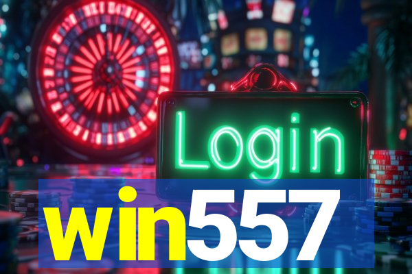 win557