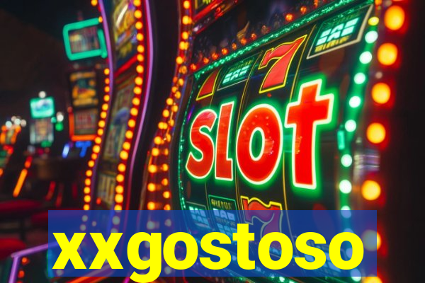 xxgostoso